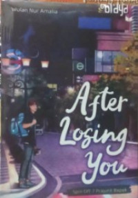 Image of After Losing You : Spin Off 7 Prajurit Bapak