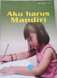 Image of Aku harus mandiri