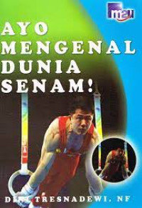 Image of Ayo Mengenal Dunia Senam!