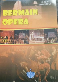 Image of Bermain opera