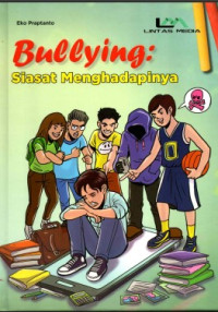 Image of Bullying : Siasat Menghadapinya