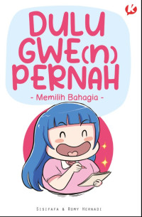 Image of Dulu Gwe(n) Pernah