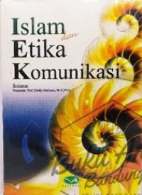 Image of Islam dan etika komunikasi