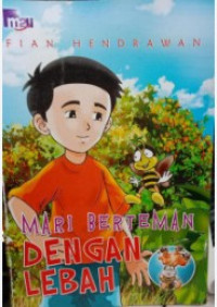 Image of Mari Berteman Dengan Lebah
