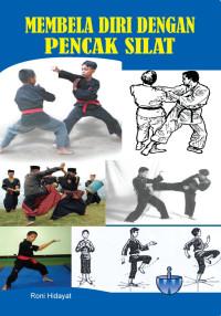 Image of Membela Diri Dengan Pencak Silat