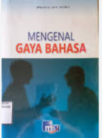 Image of Mengenal gaya bahasa