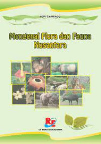 Image of Mengenal Flora dan Fauna Nusantara