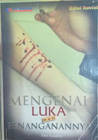 Image of Mengenal Luka dan Penanganannya