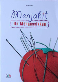 Image of Menjahit itu mengasyikkan