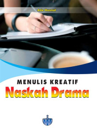 Image of Menulis kreatif naskah drama