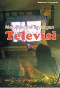 Image of Mewaspadai tayangan televisi