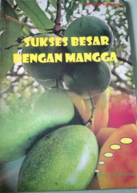 Image of Sukses besar dengan mangga