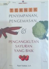Image of Teknik penyimpanan, pengemasan, & pengangkutan sayuran yang baik